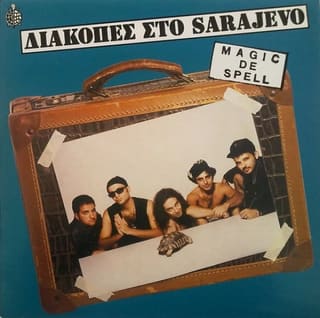 Magic De Spell – Διακοπές Στο Sarajevo (