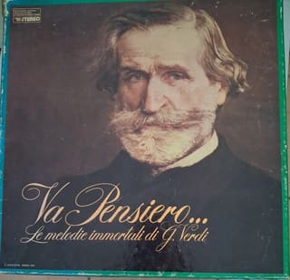 Verdi Va Pensiero - Le melodie immortali di G. Verdi