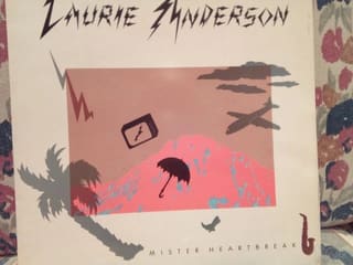 Laurie Anderson: Mister Heartbreak