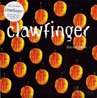 Clawfinger – Pin Me Down (7