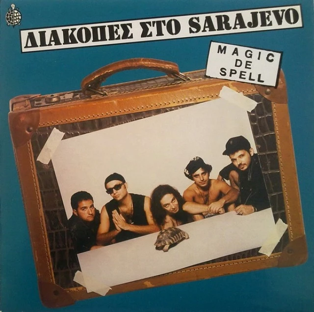 Magic De Spell – Διακοπές Στο Sarajevo (