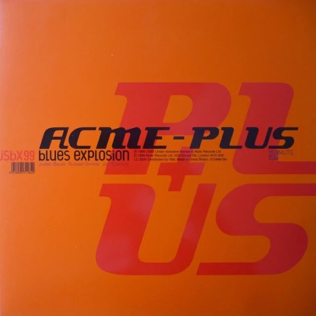 The Jon Spencer Blues Explosion ‎– Acme