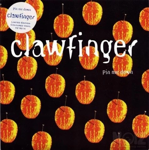 Clawfinger – Pin Me Down (7